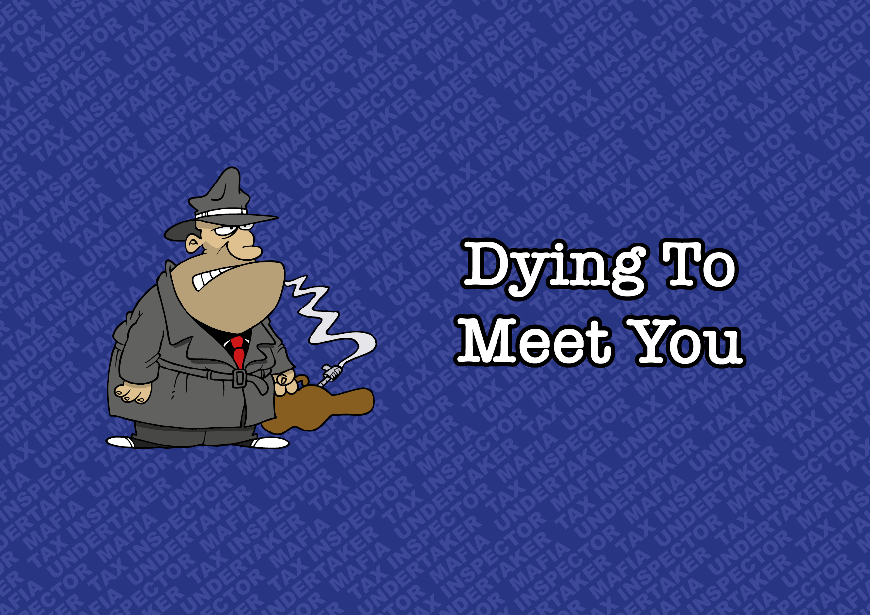 Dying To Meet You –  Download Poster