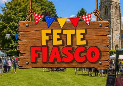 Fete Fiasco – Our Autumn 2026 Production